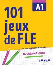 101 jeux de FLE A1 ćwiczenia ze słownictwa francuskiego
