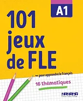 101 jeux de FLE A1 ćwiczenia,Pierre-Yves Roux 101 jeux de FLE A1 ćwiczenia,Pierre-Yves Roux