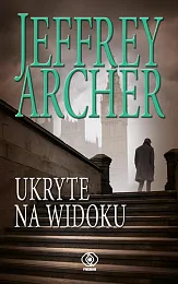 Ukryte na widokuJeffrey Archer