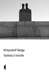 Gulasz z turulaKrzysztof Varga