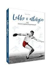 Lekko o atletyceTomasz Sowa