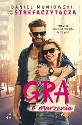 Gra o marzeniaDaniel Muniowski