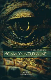 PonadnaturalneFabian Kobiałka PonadnaturalneFabian Kobiałka
