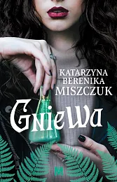 GniewaBerenika Miszczuk Katarzyna