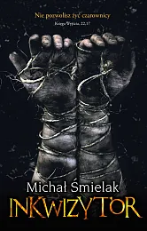 InkwizytorMichał Śmielak InkwizytorMichał Śmielak
