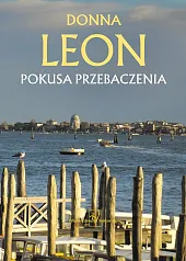 Pokusa przebaczeniaDonna Leon