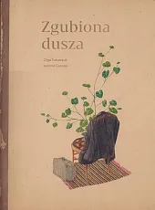 Zgubiona duszaOlga Tokarczuk