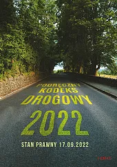 Podręczny kodeks drogowy 2022 Podręczny kodeks drogowy 2022