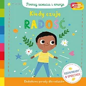 Kiedy czuję radość Akademia mądrego dziecka,