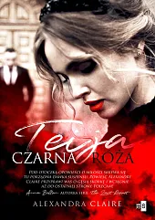 Teija Czarna różaAlexandra Claire