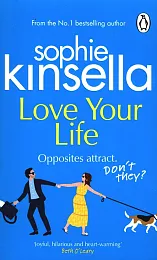 Love Your LifeSophie Kinsella