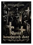Ogród konających dusz Ogród konających dusz