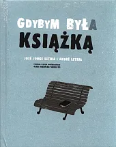 Gdybym była książkąJorge Letria Jose