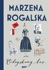 Odzyskany los Saga o Karli Linde,Marzena Rogalska Odzyskany los Saga o Karli Linde,Marzena Rogalska