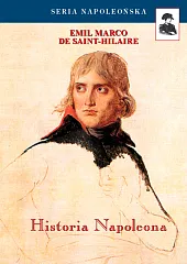 Historia NapoleonaMarco De Saint-Hilaire Emil
