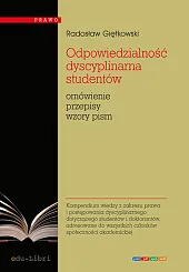 Odpowiedzialność dyscyplinarna studentów Odpowiedzialność dyscyplinarna studentów