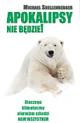 Apokalipsy Nie Będzie! Apokalipsy Nie Będzie!