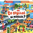 Co słychać w mieście? Oglądaj poznawaj zapamiętuj Co słychać w mieście? Oglądaj poznawaj zapamiętuj
