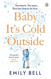Baby It's Cold OutsideEmily Bell