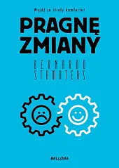 Pragnę zmianyBernardo Stamateas