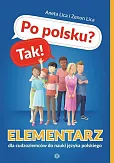 Po polsku? Tak! Elementarz dla cudzoziemców do nauki języka polskiego z płytą CD