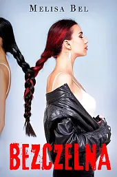 BezczelnaMelisa Bel