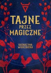 Tajne przez magiczne Tajne przez magiczne