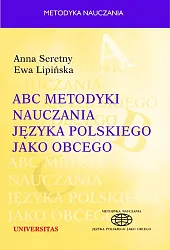 ABC metodyki nauczania języka polskiego jako,Ewa Lipińska ABC metodyki nauczania języka polskiego jako,Ewa Lipińska