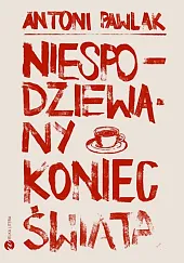 Niespodziewany koniec świata