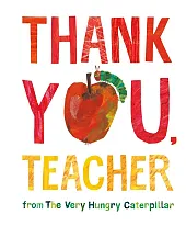 Thank You, Teacher from The Very,Eric Carle