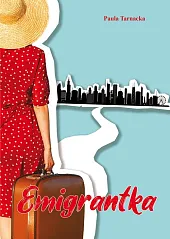 EmigrantkaPaula Tarnacka