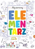 Mój pierwszy elementarz Mój pierwszy elementarz