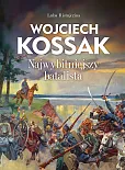 Wojciech Kossak Najwybitniejszy batalista Wojciech Kossak Najwybitniejszy batalista