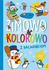 Zimowo kolorowo Z bałwankiem