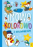 Zimowo kolorowo Z bałwankiem