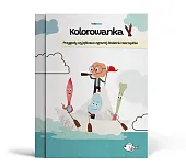 Kolorowanka Przygody wyjątkowo zgranej Rodzinki NarządówPatrycja Tolarz