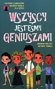 Wszyscy jesteśmy geniuszami