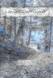 Bławatkowy OgródAlicja Kramer