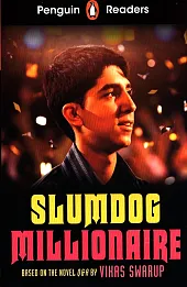 Penguin Readers Level 6: Slumdog Millionaire Penguin Readers Level 6: Slumdog Millionaire