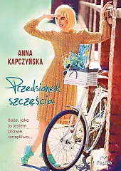 Przedsionek szczęściaAnna Kapczyńska