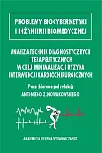 Analiza technik diagnostycznych i terapeutycznych w celu minimalizacji ryzyka interwencji kardiochirurgicznych