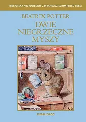 Dwie niegrzeczne myszyBeatrix Potter