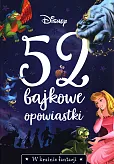 52 bajkowe opowiastki W krainie fantazji Disney
