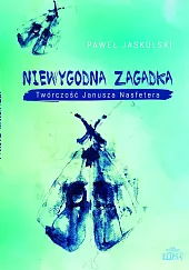 Niewygodna zagadkaPaweł Jaskulski