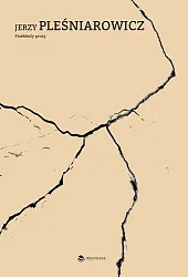 Jerzy Pleśniarowicz Przekłałady ProzyJerzy Pleśniarowicz