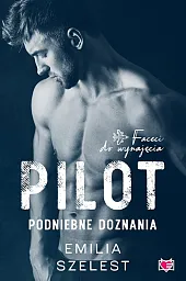Pilot Podniebne doznaniaEmilia Szelest