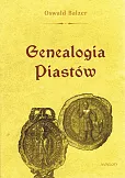 Genealogia Piastów Genealogia Piastów