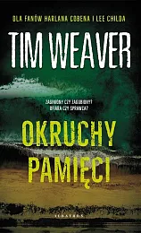 Okruchy pamięciTim Weaver