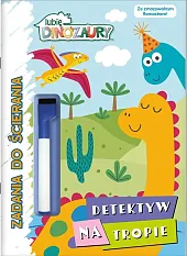 Lubię Dinozaury Zadania do ścierania Detektyw na tropie