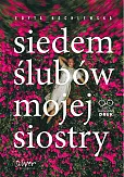 Siedem ślubów mojej siostry